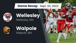Recap: Wellesley  vs. Walpole  2022