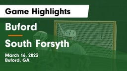 Buford  vs South Forsyth  Game Highlights - March 16, 2023