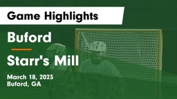 Buford  vs Starr's Mill  Game Highlights - March 18, 2023