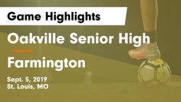 Oakville Senior High vs Farmington  Game Highlights - Sept. 5, 2019