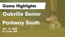 Oakville Senior  vs Parkway South  Game Highlights - Oct. 12, 2020