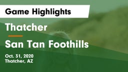 Thatcher  vs San Tan Foothills Game Highlights - Oct. 31, 2020