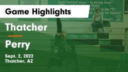 Thatcher  vs Perry Game Highlights - Sept. 2, 2022