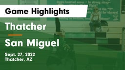 Thatcher  vs San Miguel Game Highlights - Sept. 27, 2022