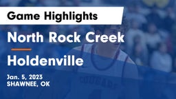 North Rock Creek  vs Holdenville  Game Highlights - Jan. 5, 2023