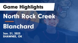 North Rock Creek  vs Blanchard   Game Highlights - Jan. 21, 2023