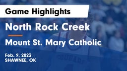 North Rock Creek  vs Mount St. Mary Catholic  Game Highlights - Feb. 9, 2023