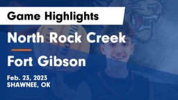 North Rock Creek  vs Fort Gibson  Game Highlights - Feb. 23, 2023