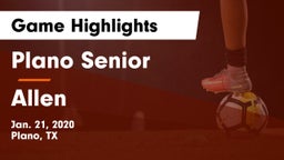 Plano Senior  vs Allen  Game Highlights - Jan. 21, 2020