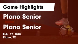Plano Senior  vs Plano Senior  Game Highlights - Feb. 12, 2020