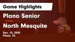 Plano Senior  vs North Mesquite  Game Highlights - Dec. 15, 2020