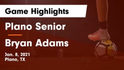 Plano Senior  vs Bryan Adams  Game Highlights - Jan. 8, 2021