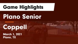Plano Senior  vs Coppell  Game Highlights - March 1, 2021