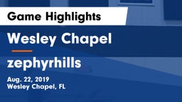 Wesley Chapel  vs zephyrhills  Game Highlights - Aug. 22, 2019