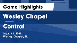 Wesley Chapel  vs Central Game Highlights - Sept. 11, 2019