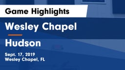 Wesley Chapel  vs Hudson  Game Highlights - Sept. 17, 2019