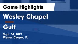 Wesley Chapel  vs Gulf  Game Highlights - Sept. 24, 2019