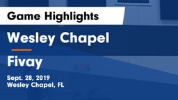 Wesley Chapel  vs Fivay  Game Highlights - Sept. 28, 2019