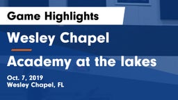 Wesley Chapel  vs Academy at the lakes Game Highlights - Oct. 7, 2019