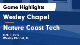 Wesley Chapel  vs Nature Coast Tech  Game Highlights - Oct. 8, 2019