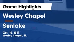 Wesley Chapel  vs Sunlake  Game Highlights - Oct. 10, 2019