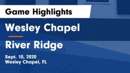 Wesley Chapel  vs River Ridge  Game Highlights - Sept. 10, 2020