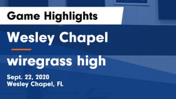 Wesley Chapel  vs wiregrass high Game Highlights - Sept. 22, 2020