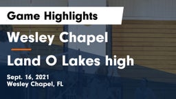 Wesley Chapel  vs Land O Lakes high Game Highlights - Sept. 16, 2021