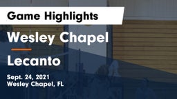 Wesley Chapel  vs Lecanto  Game Highlights - Sept. 24, 2021
