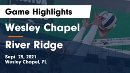 Wesley Chapel  vs River Ridge  Game Highlights - Sept. 25, 2021