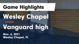 Wesley Chapel  vs Vanguard high Game Highlights - Nov. 6, 2021