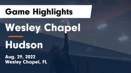 Wesley Chapel  vs Hudson  Game Highlights - Aug. 29, 2022