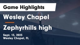 Wesley Chapel  vs Zephyrhills high Game Highlights - Sept. 13, 2023
