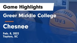 Greer Middle College  vs Chesnee  Game Highlights - Feb. 8, 2022