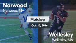 Matchup: Norwood  vs. Wellesley  2016