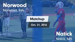 Matchup: Norwood  vs. Natick  2016