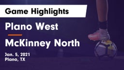 Plano West  vs McKinney North  Game Highlights - Jan. 5, 2021