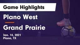Plano West  vs Grand Prairie  Game Highlights - Jan. 14, 2021