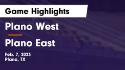 Plano West  vs Plano East  Game Highlights - Feb. 7, 2023