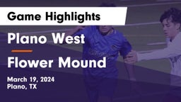 Plano West  vs Flower Mound  Game Highlights - March 19, 2024