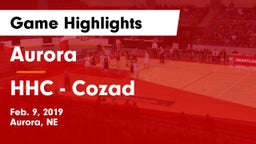 Aurora  vs HHC - Cozad Game Highlights - Feb. 9, 2019