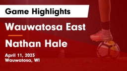 Wauwatosa East  vs Nathan Hale  Game Highlights - April 11, 2023