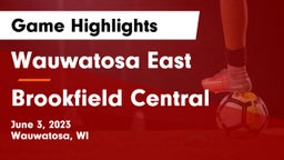 Wauwatosa East  vs Brookfield Central  Game Highlights - June 3, 2023