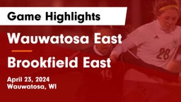 Wauwatosa East  vs Brookfield East  Game Highlights - April 23, 2024