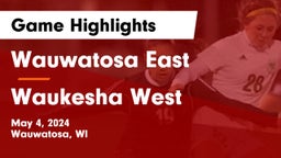 Wauwatosa East  vs Waukesha West  Game Highlights - May 4, 2024
