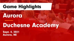 Aurora  vs Duchesne Academy Game Highlights - Sept. 4, 2021