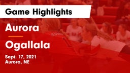 Aurora  vs Ogallala  Game Highlights - Sept. 17, 2021
