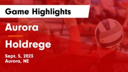 Aurora  vs Holdrege  Game Highlights - Sept. 5, 2023