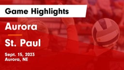Aurora  vs St. Paul  Game Highlights - Sept. 15, 2023