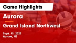 Aurora  vs Grand Island Northwest  Game Highlights - Sept. 19, 2023
